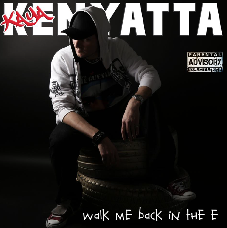 nternational Hip Hop Artist ‘KAYA KENYATTA’ shares the official music video for ‘Walk Me Back in the E’